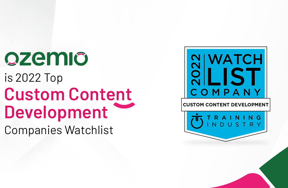 Ozemio Selected for the 2022 Training Industryâ€™s Top Custom Content Development Companies Watchlist