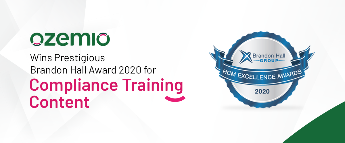 Brandon Hall Award 2020 won by Ozemio for Compliance Training Content