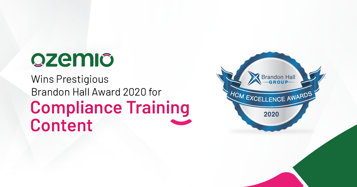 Brandon Hall Award 2020 won by Ozemio for Compliance Training Content
